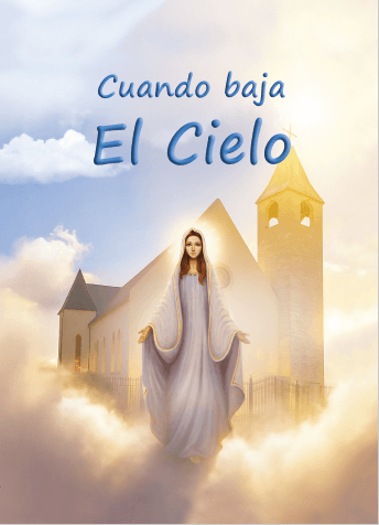 Cuando baja El Cielo